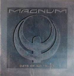 Magnum (UK) : Days of No Trust (EP)